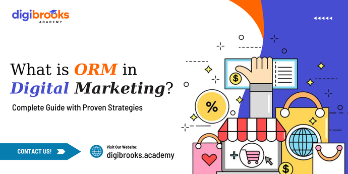 What is ORM in Digital Marketing? Complete Guide with Proven Strategies
